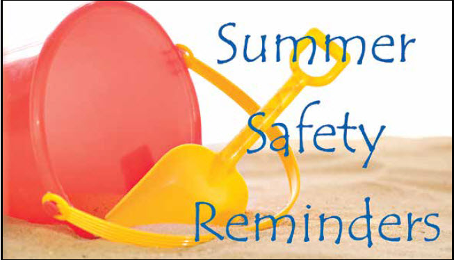 Medical Update – Summer Safety